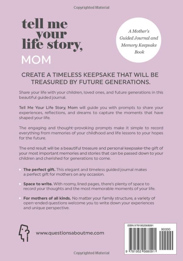 A Mother’s Guided Journal and Memory Keepsake Book