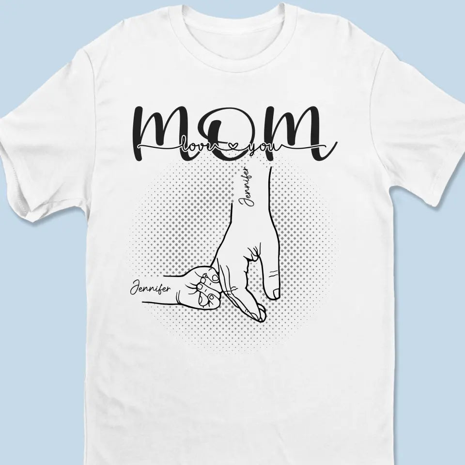 Personalized Unisex T-shirt, Hoodie, Sweatshirt - Mother's Day, Gift For Mom, Grandma