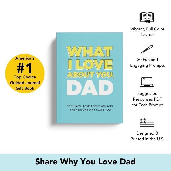What I Love About You, Dad