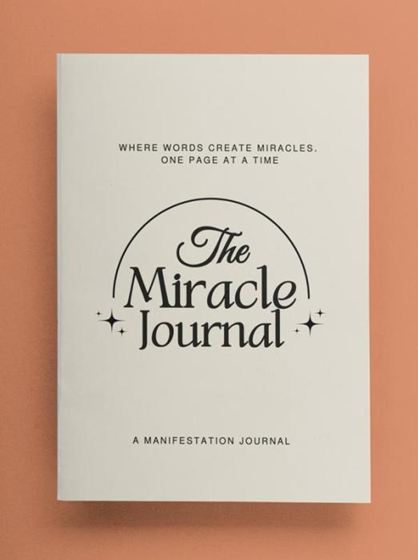 The Miracle Journal: Your Guided Manifestation & Gratitude Journal