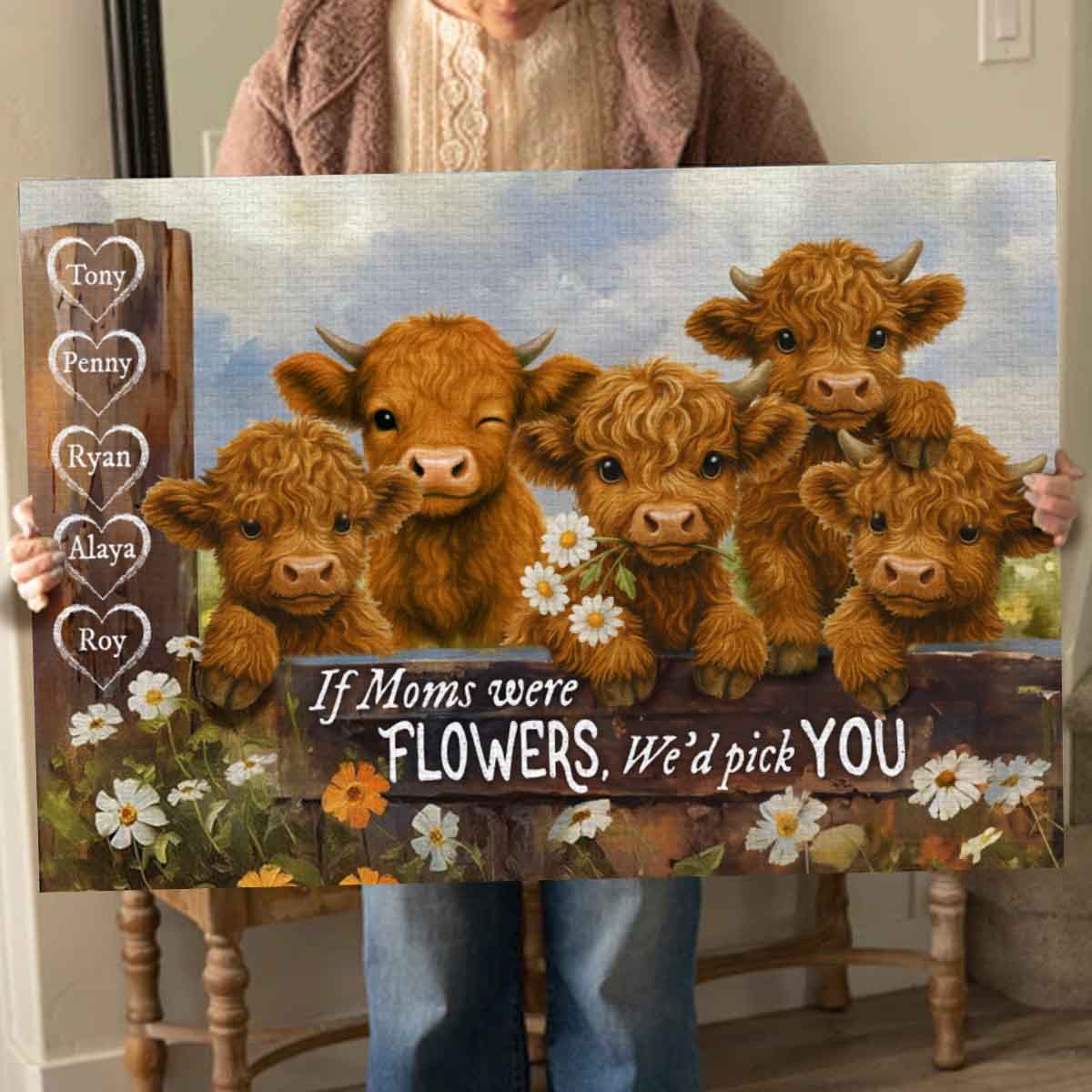 Custom Canvas - We'd Pick You Highland Cow