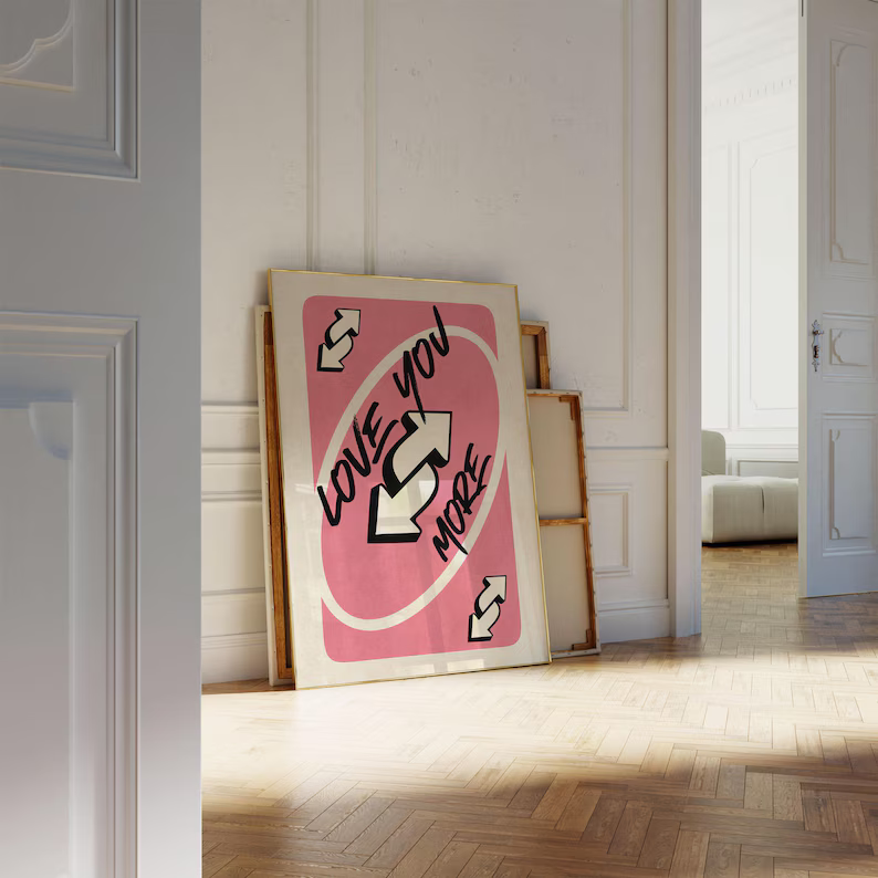 Love You More Uno Reverse Playing Card Wall Art