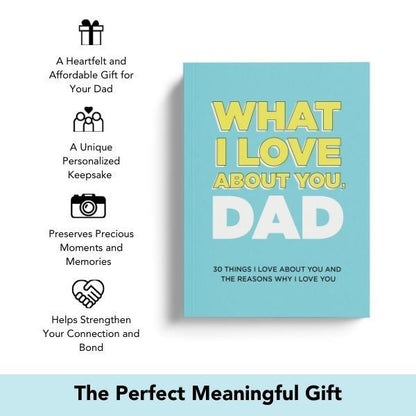 What I Love About You, Dad