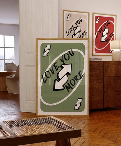 Love You More Uno Reverse Playing Card Wall Art