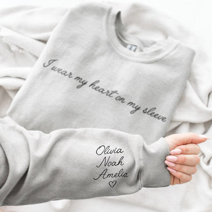 Custom - I Wear my Heart on my Sleeve Sweater