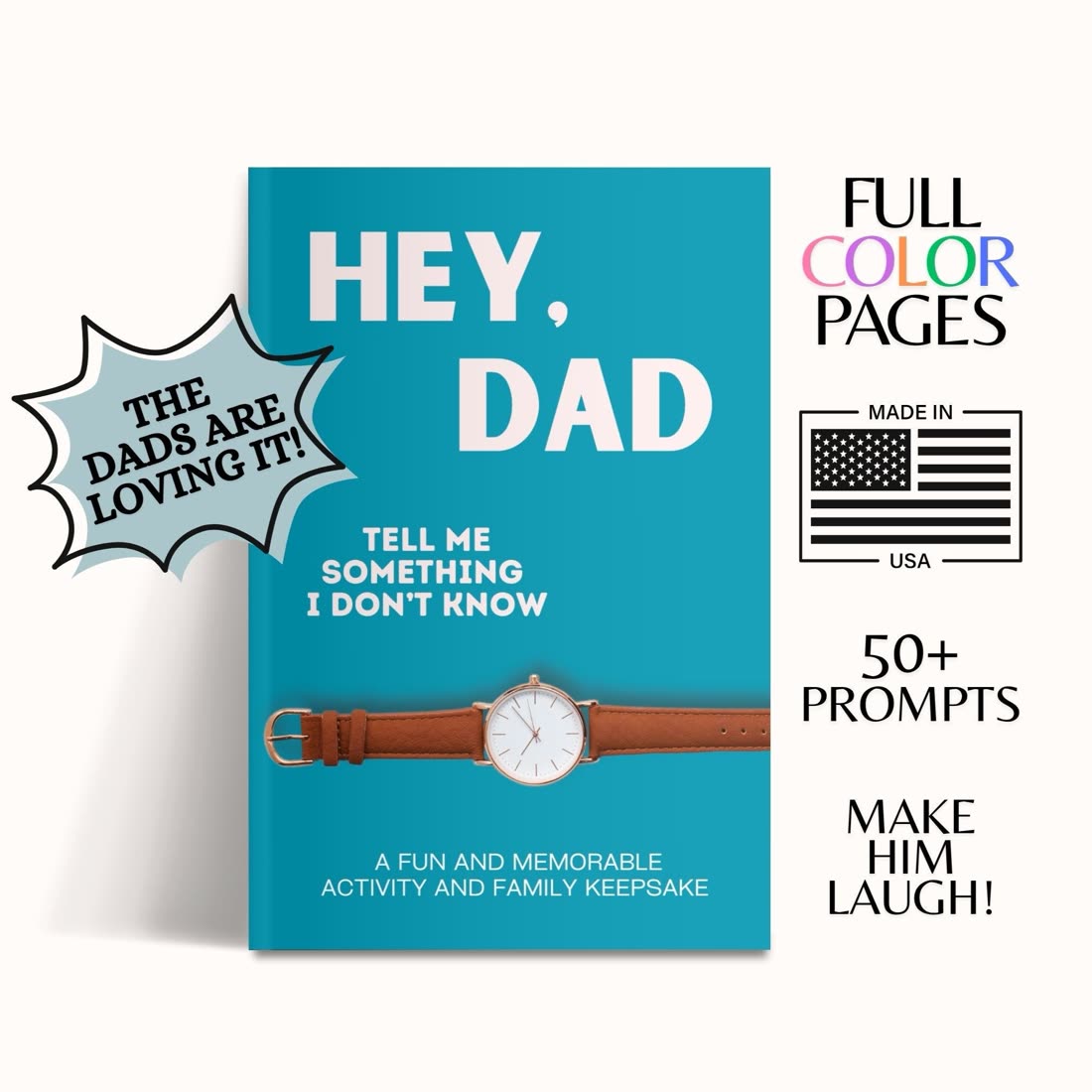 Hey, Dad! journal — 50+ prompts, full color, made in USA